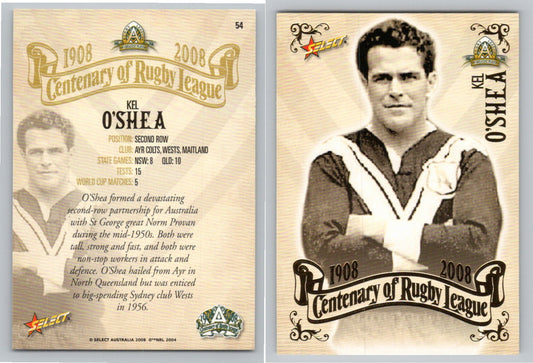 Card #   54 KEL O’SHEA NRL Centenary of Rugby League