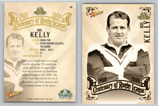 Card #   65 NOEL KELLY NRL Centenary of Rugby League