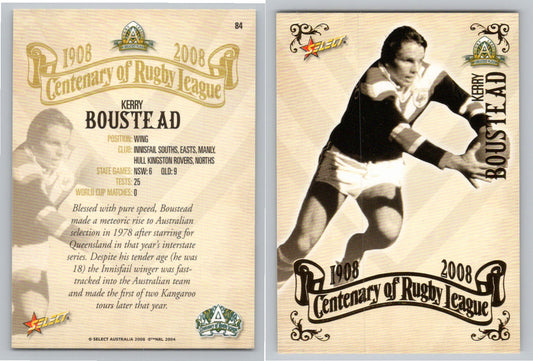 Card #   84 KERRY BOUSTEAD NRL Centenary of Rugby League