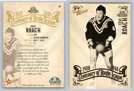 Card #   89 STEVE ROACH NRL Centenary of Rugby League