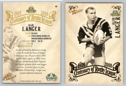 Card #   99 ALLAN LANGER NRL Centenary of Rugby League