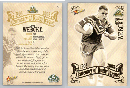 Card #   102 SHANE WEBCKE NRL Centenary of Rugby League