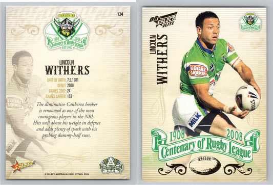 Card #   134 LINCOLN WITHERS NRL Centenary of Rugby League