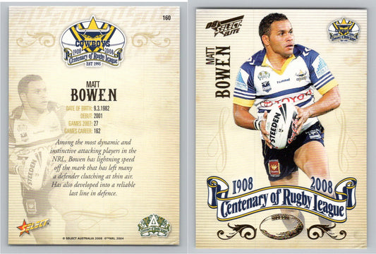 Card #   160 MATT BOWEN NRL Centenary of Rugby League
