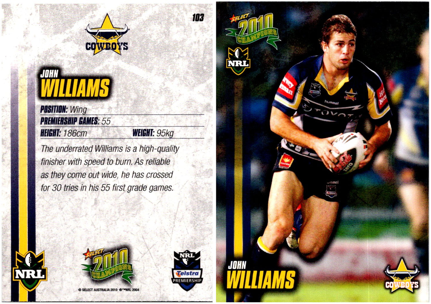 Card #  103 John Williams NRL 2010 Champions