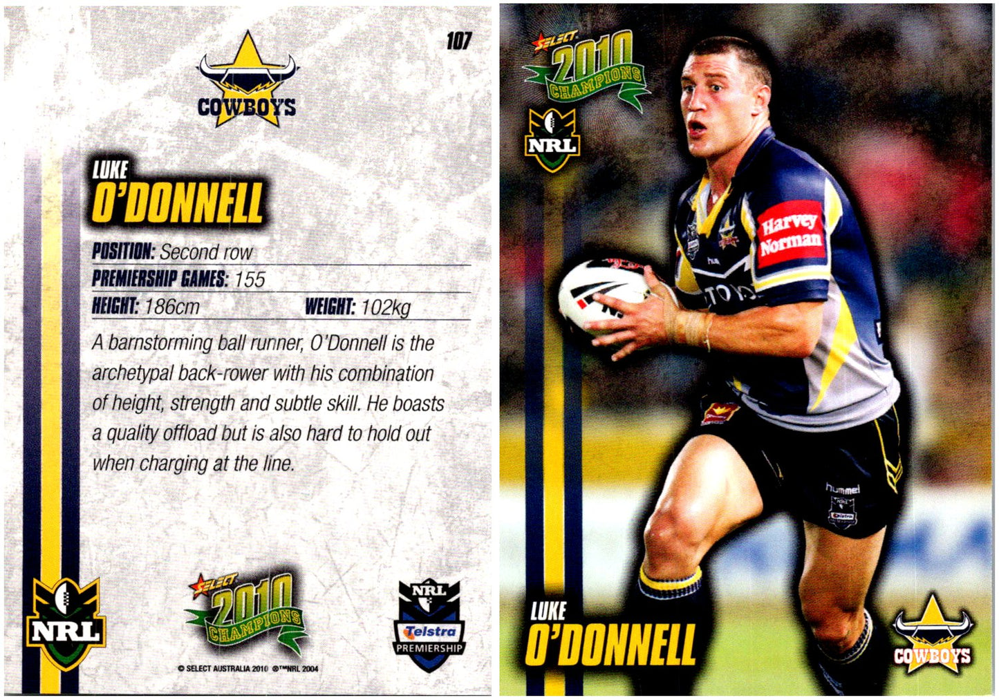 Card #  107 Luke O'Donnell NRL 2010 Champions