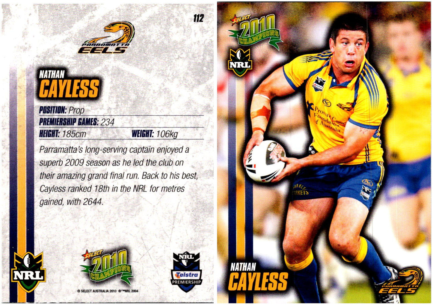 Card #  112 Nathan Cayless NRL 2010 Champions