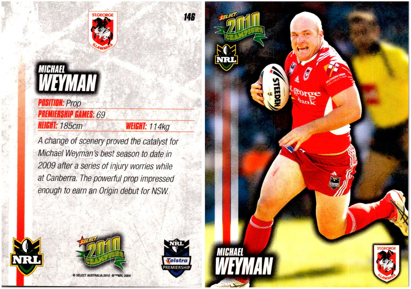 Card #  146 Michael Weyman NRL 2010 Champions