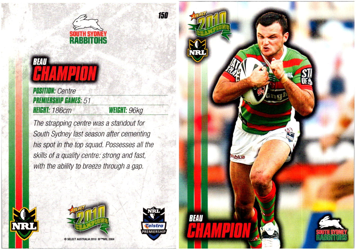 Card #  150 Beau Champion NRL 2010 Champions