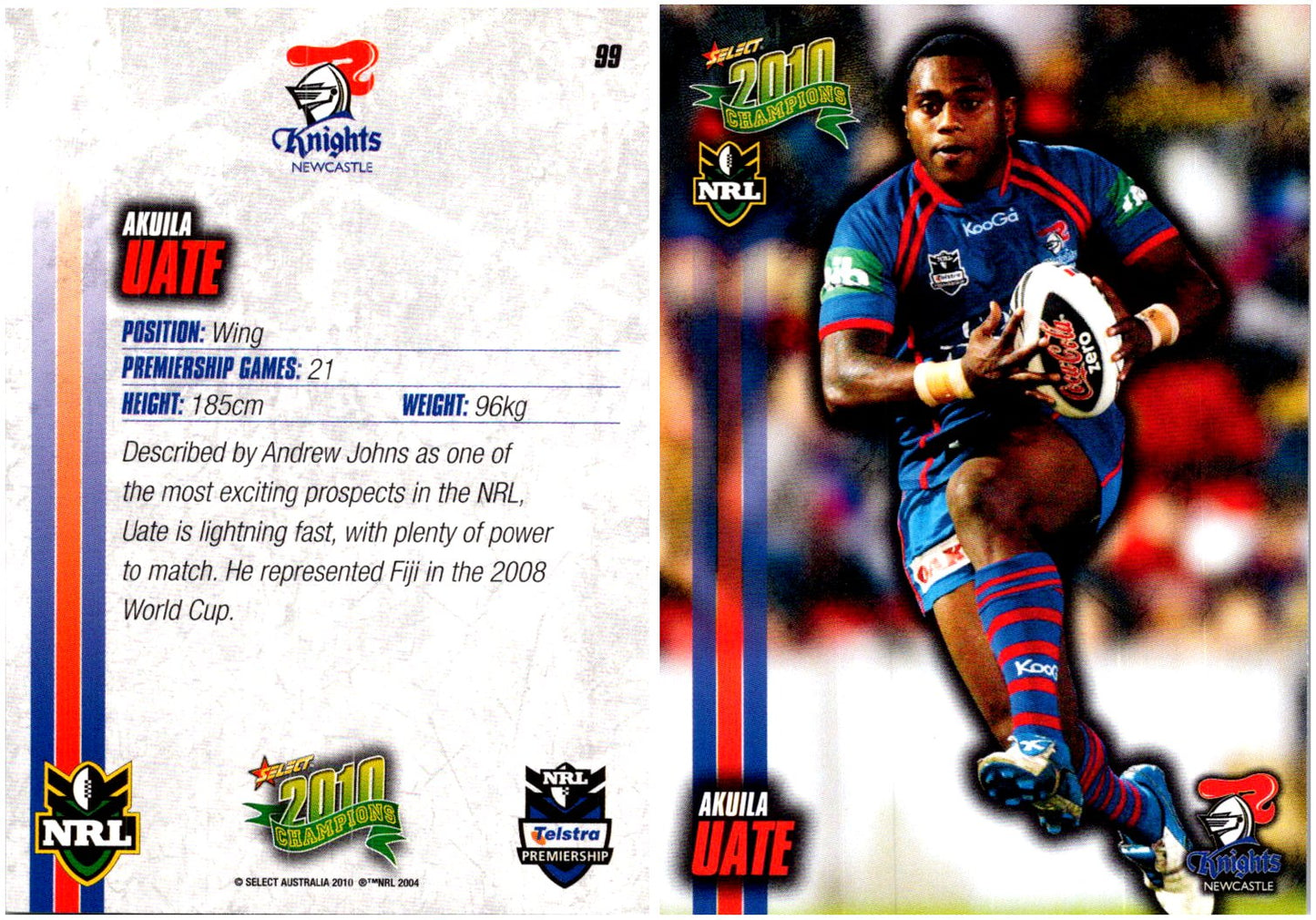 Card #  099 Akuila Uate NRL 2010 Champions
