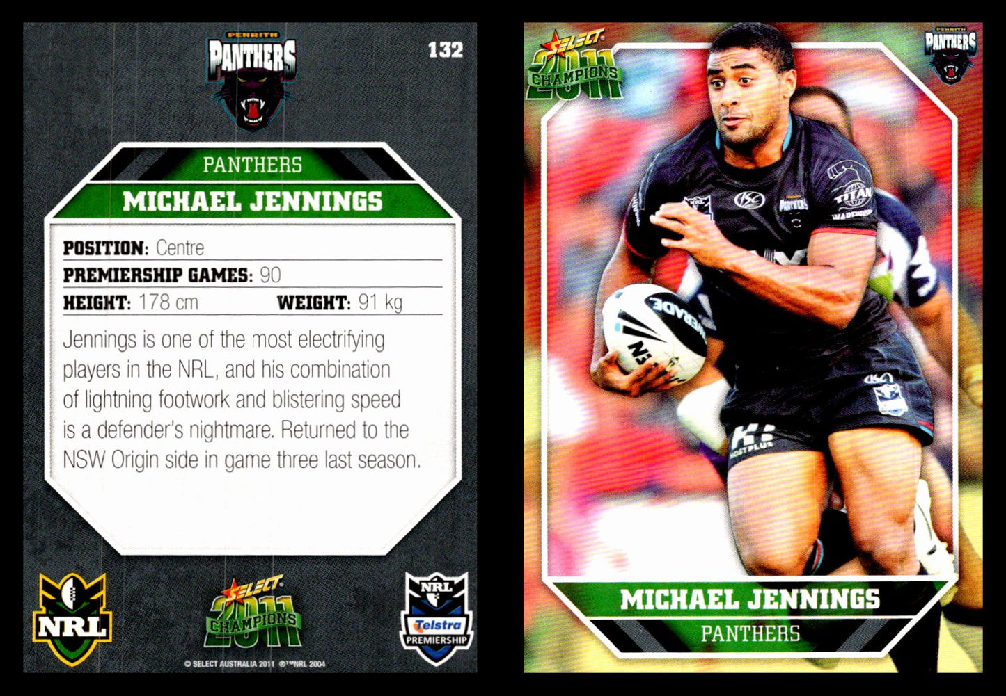 Card #  132 Michael Jennings NRL 2011 Champions