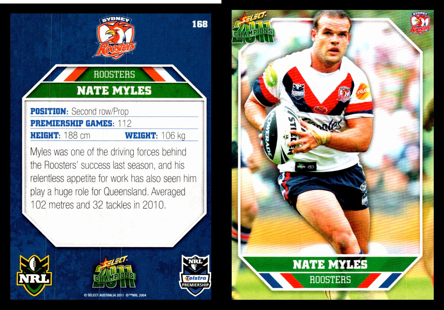 Card #  168 Nate Myles NRL 2011 Champions