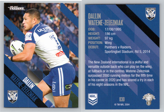 Card # 030 Dallin Watene-Zelezniak NRL 2021 Traders Bulldogs