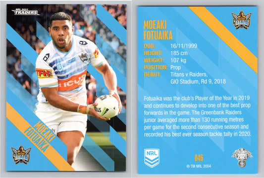 Card # 046 Moeaki Fotuaika NRL 2021 Traders Titans