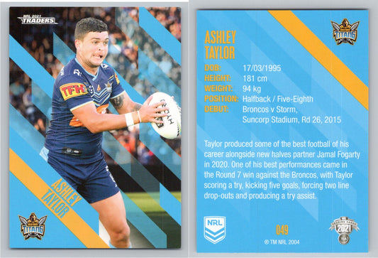 Card # 049 Ashley Taylor NRL 2021 Traders Titans