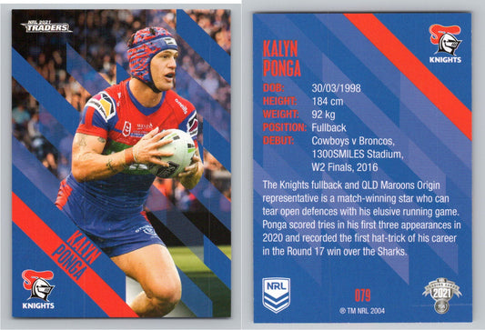 Card # 079 Kalyn Ponga NRL 2021 Traders Knights