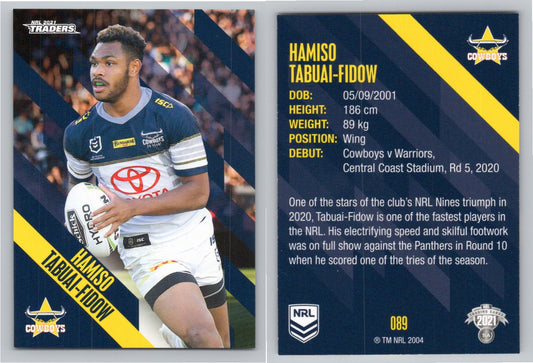 Card # 089 Hamiso Tabuai-Fidow NRL 2021 Traders Cowboys