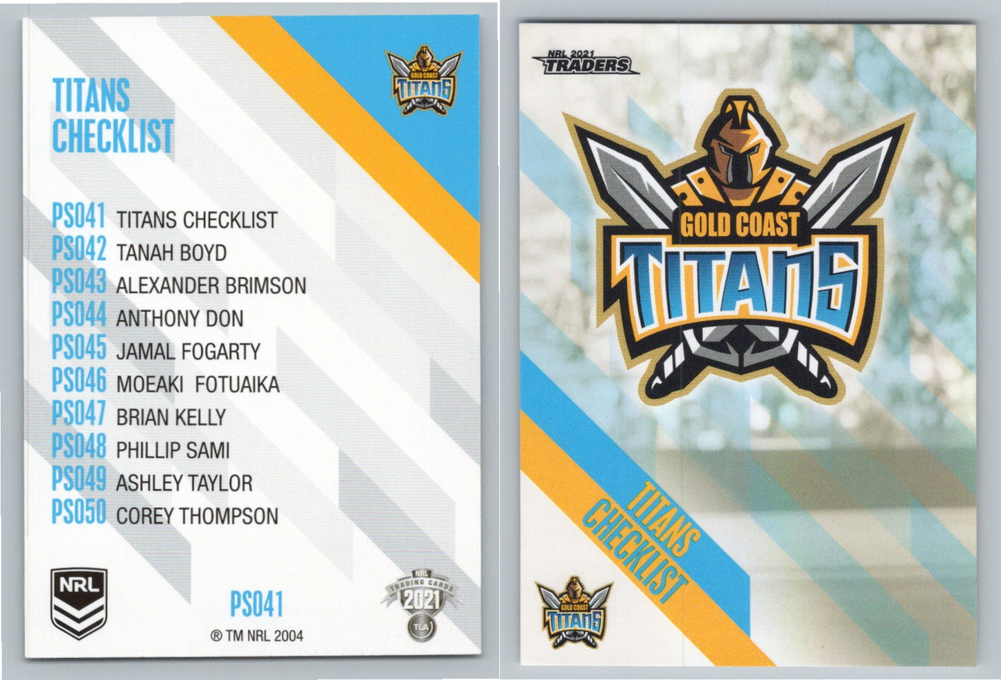 Card #  PS 041 Titans Checklist NRL 2021 Traders Broncos