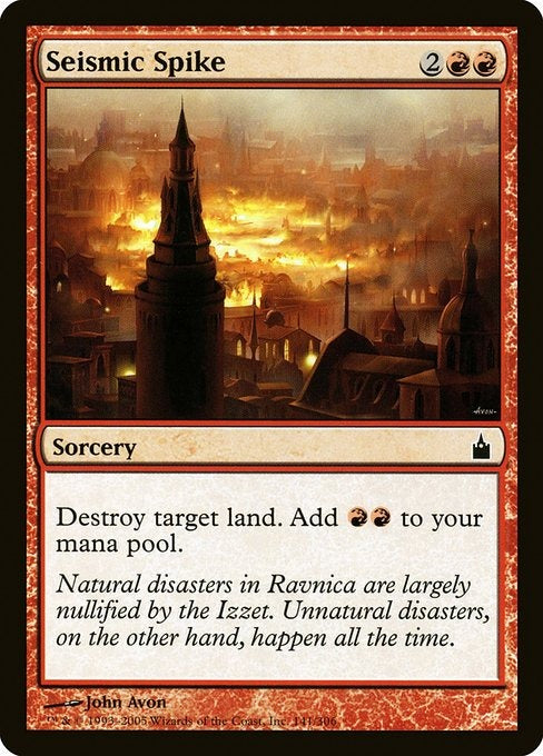 Card #  RAV 141 Seismic Spike Ravnica: City of Guilds
