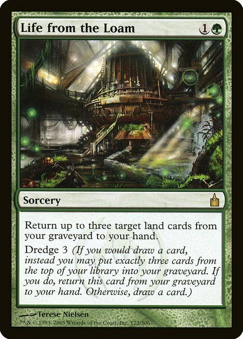 Card #  RAV 172 Life from the Loam Ravnica: City of Guilds