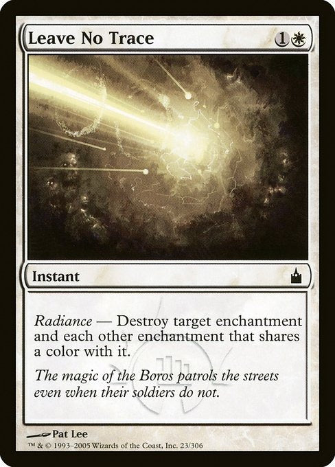 Card #  RAV 23 Leave No Trace Ravnica: City of Guilds