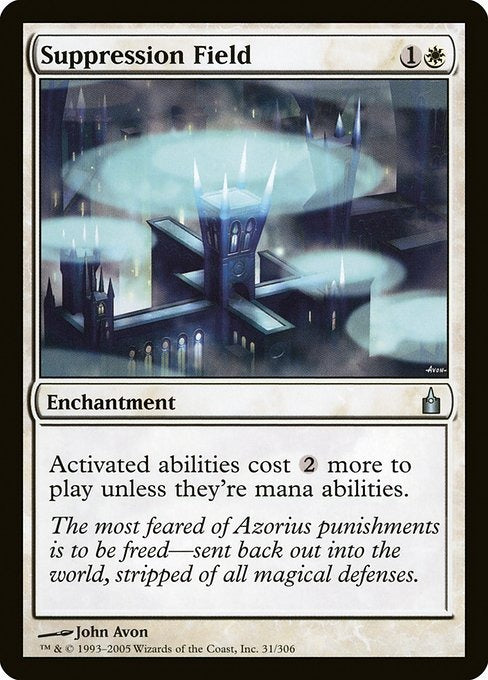 Card #  RAV 31 Suppression Field Ravnica: City of Guilds
