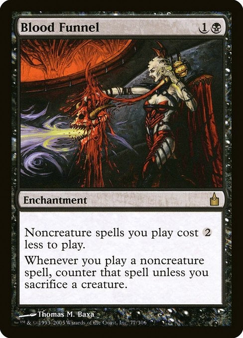 Card #  RAV 77 Blood Funnel Ravnica: City of Guilds