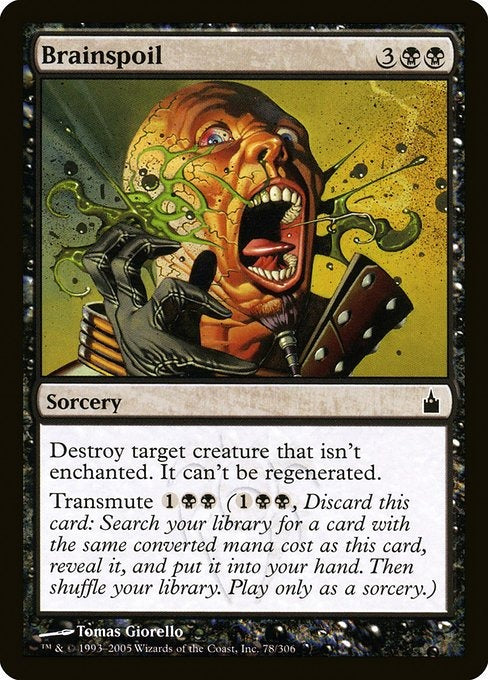 Card #  RAV 78 Brainspoil Ravnica: City of Guilds