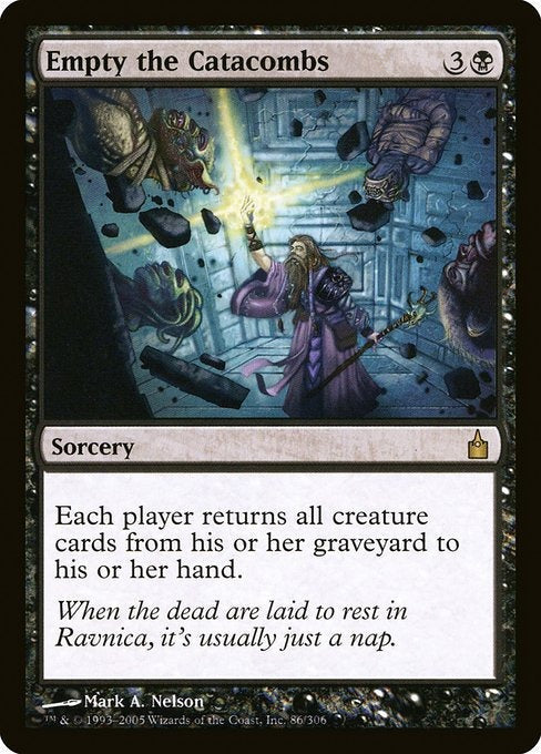Card #  RAV 86 Empty the Catacombs Ravnica: City of Guilds