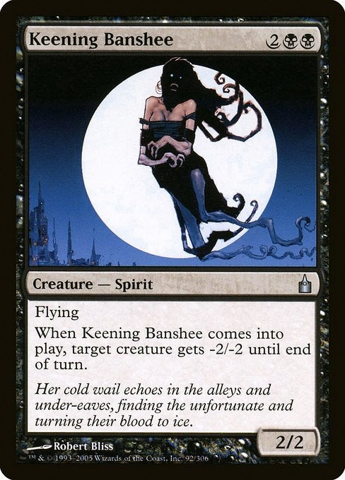 Card #  RAV 92 Keening Banshee Ravnica: City of Guilds