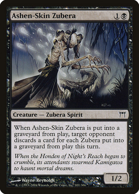 Card #  CHK 101 Ashen-Skin Zubera Champions of Kamigawa
