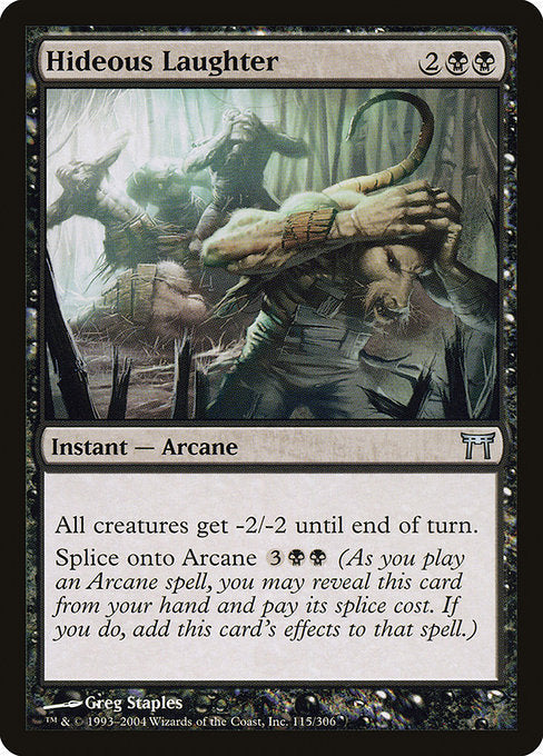 Card #  CHK 115 Hideous Laughter Champions of Kamigawa