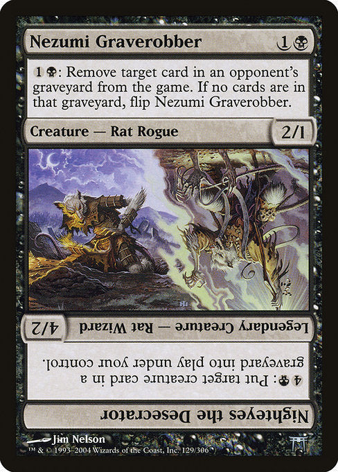 Card #  CHK 129 Nezumi Graverobber // Nighteyes the Desecrator Champions of Kamigawa