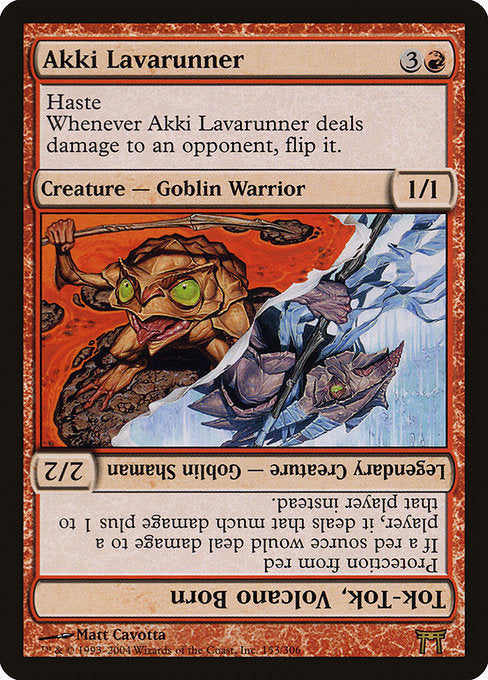 Card #  CHK 153 Akki Lavarunner // Tok-Tok, Volcano Born Champions of Kamigawa