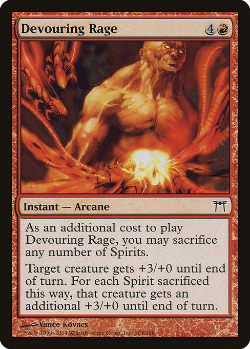 Card #  CHK 164 Devouring Rage Champions of Kamigawa