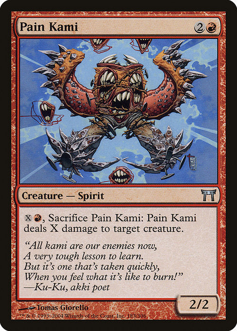 Card #  CHK 183 Pain Kami Champions of Kamigawa