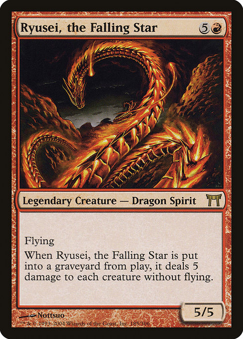 Card #  CHK 185 Ryusei, the Falling Star Champions of Kamigawa
