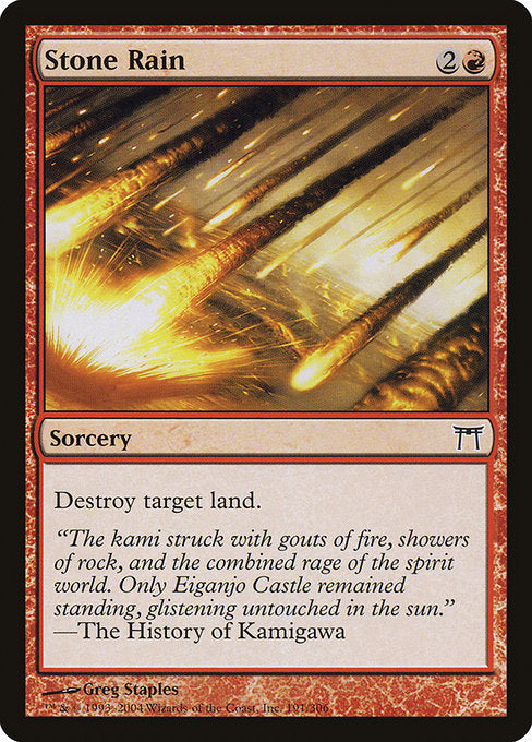 Card #  CHK 191 Stone Rain Champions of Kamigawa
