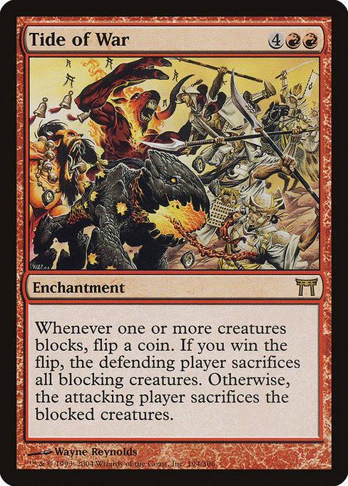 Card #  CHK 194 Tide of War Champions of Kamigawa