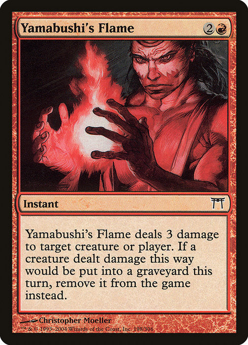 Card #  CHK 198 Yamabushi's Flame Champions of Kamigawa