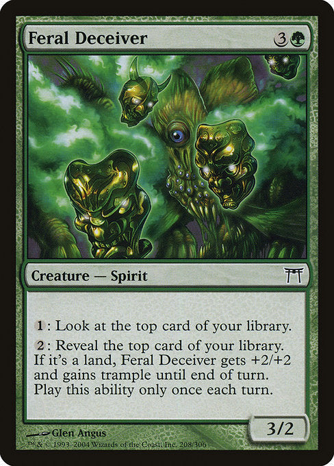 Card #  CHK 208 Feral Deceiver Champions of Kamigawa