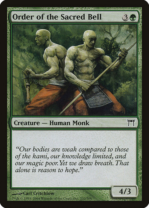 Card #  CHK 232 Order of the Sacred Bell Champions of Kamigawa