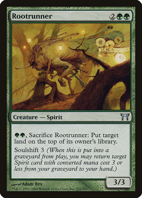 Card #  CHK 237 Rootrunner Champions of Kamigawa