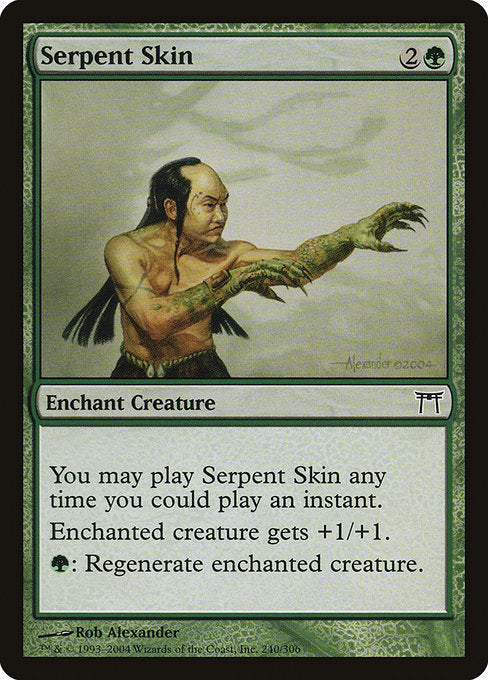 Card #  CHK 240 Serpent Skin Champions of Kamigawa