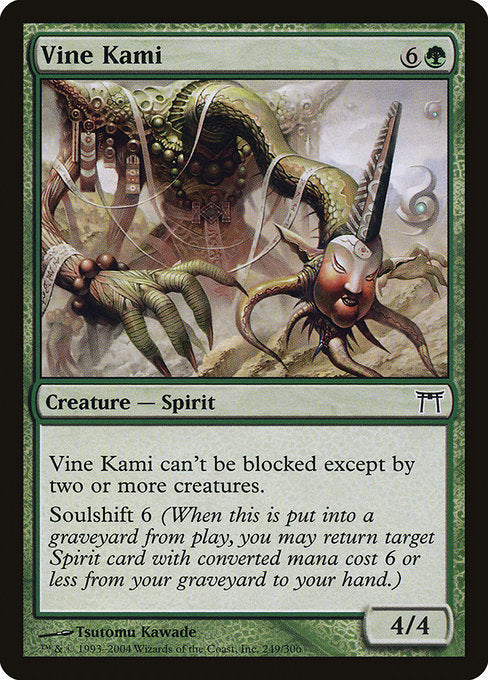 Card #  CHK 249 Vine Kami Champions of Kamigawa