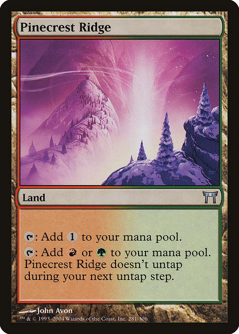Card #  CHK 281 Pinecrest Ridge Champions of Kamigawa