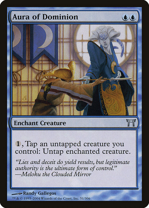 Card #  CHK 051 Aura of Dominion Champions of Kamigawa