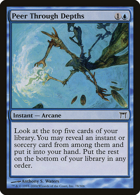 Card #  CHK 078 Peer Through Depths Champions of Kamigawa