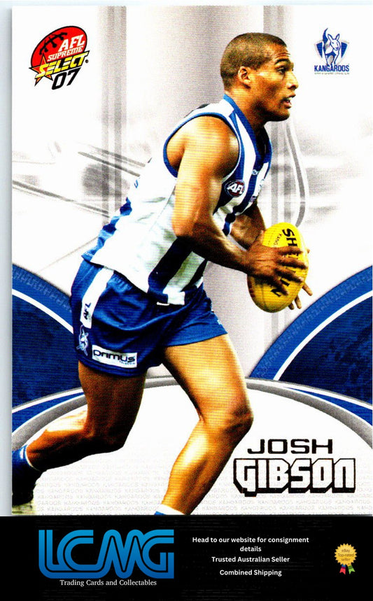 JOSH GIBSON 2007 AFL Supreme 07sup-108