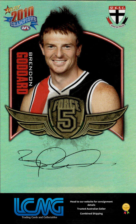 2010 Select AFL Champions Force 5 Gold Foil Signature Brendon Goddard FFS65